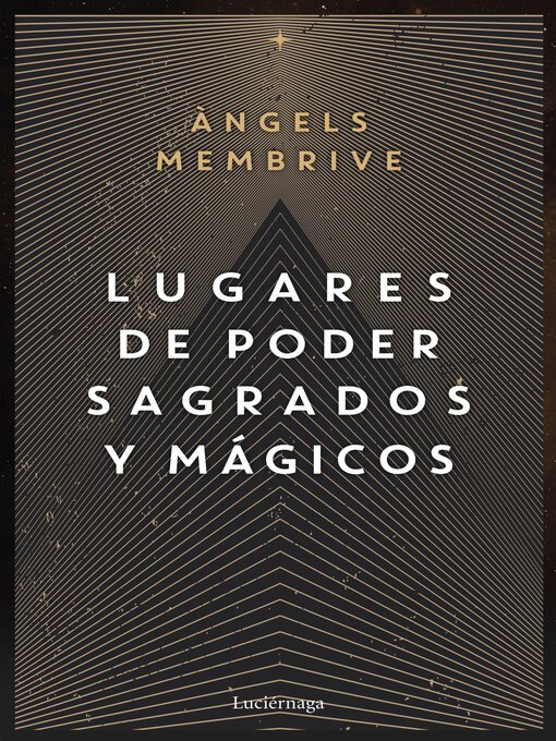 Title details for Lugares de poder sagrados y mágicos by Angels Membrive - Available